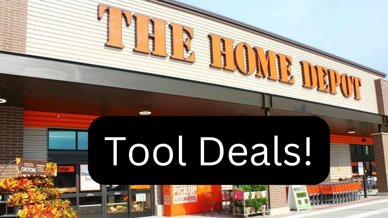 Tool deals at The Home Depot!! YouTube