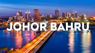 Top 10 Best Things to Do in Johor Bahru, Malaysia [Johor Bahru Travel Guide 2024]