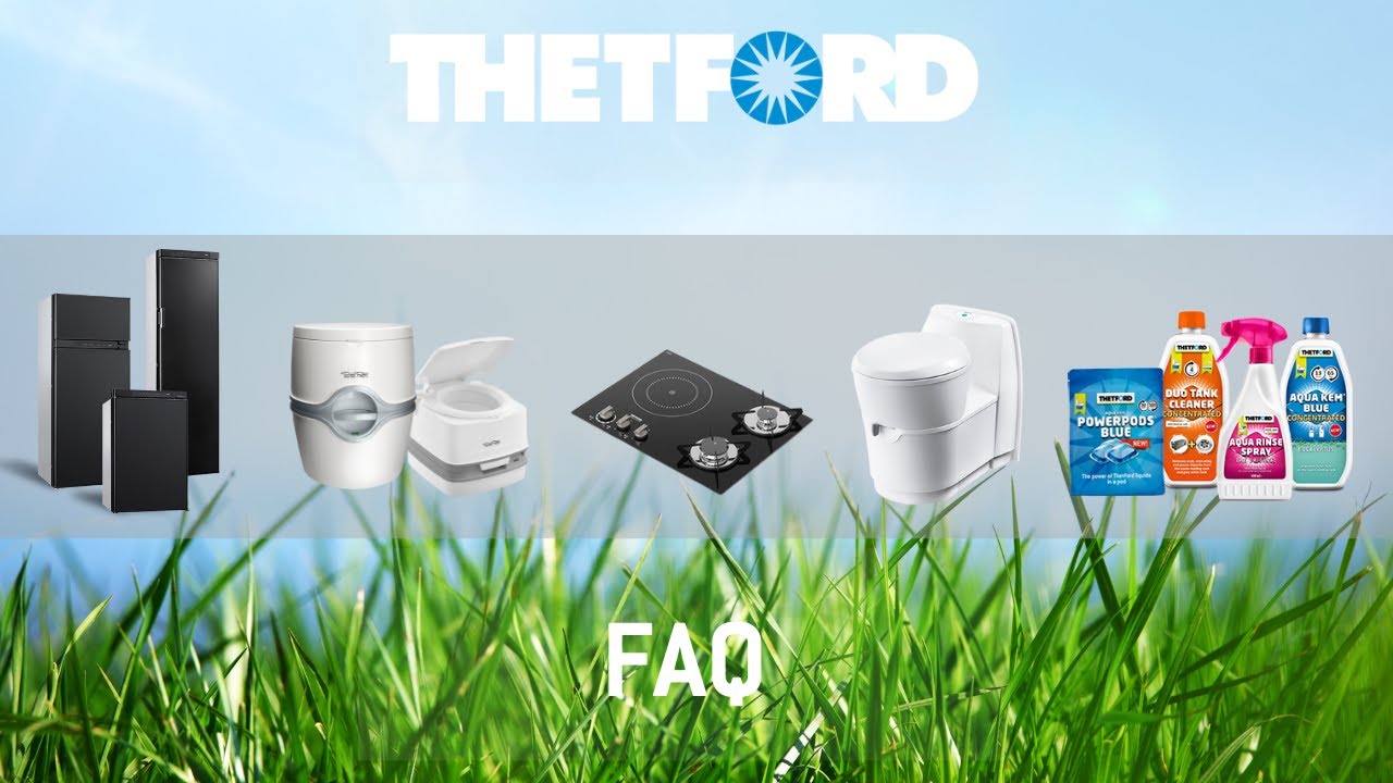 Thetford Additives: What You Need To Know - GoRV