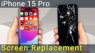 iPhone 15 Pro Screen Replacement Guide