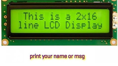 print your name or msg on LCD Display in Hindi | 2022