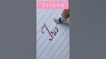 "Trisha" name in calligraphy writing l #calligraphy #cursive #handwriting #youtubeshorts #shorts