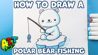 How to Draw a Polar Bear Fishing