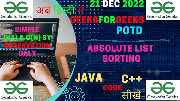 Absolute List Sorting || Sorting || LinkedList || GFG POTD || JAVA Code || C++ Code || Hindi ||