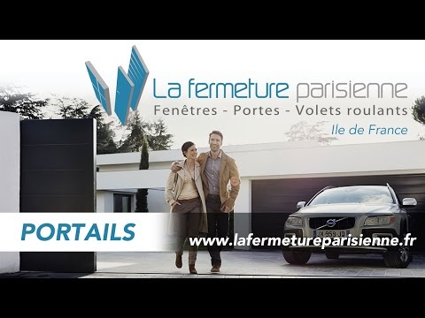 La fermeture parisienne   Portails et motorisation