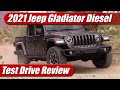 2021 Jeep Gladiator Rubicon EcoDiesel: Test Drive Review