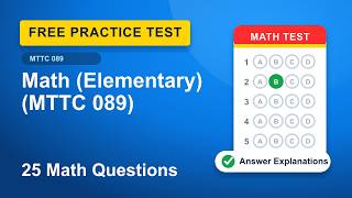 Mathematics (Elementary) (MTTC 089) Math Practice Test | 25 Free Questions