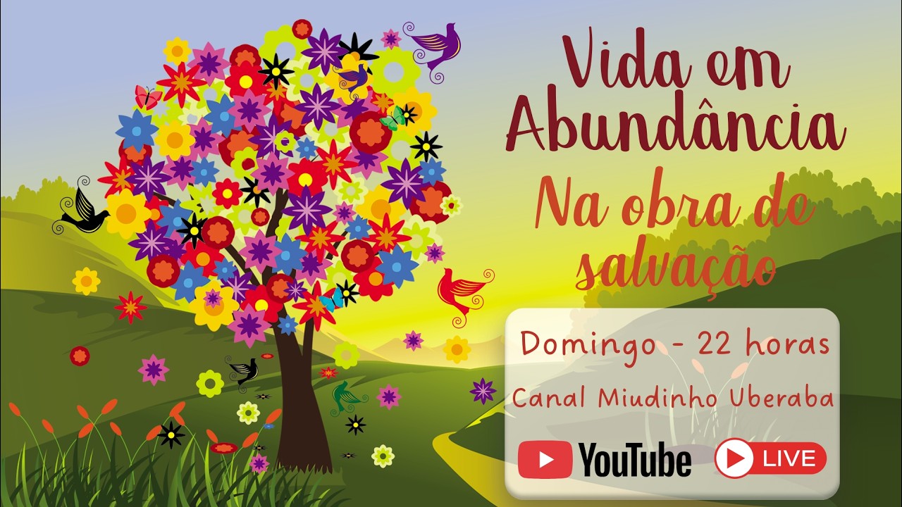 Vida em Abundância - Na obra de salvação