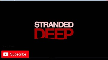 How to Get Stranded Deep FREE DOWNLOAD (2016)