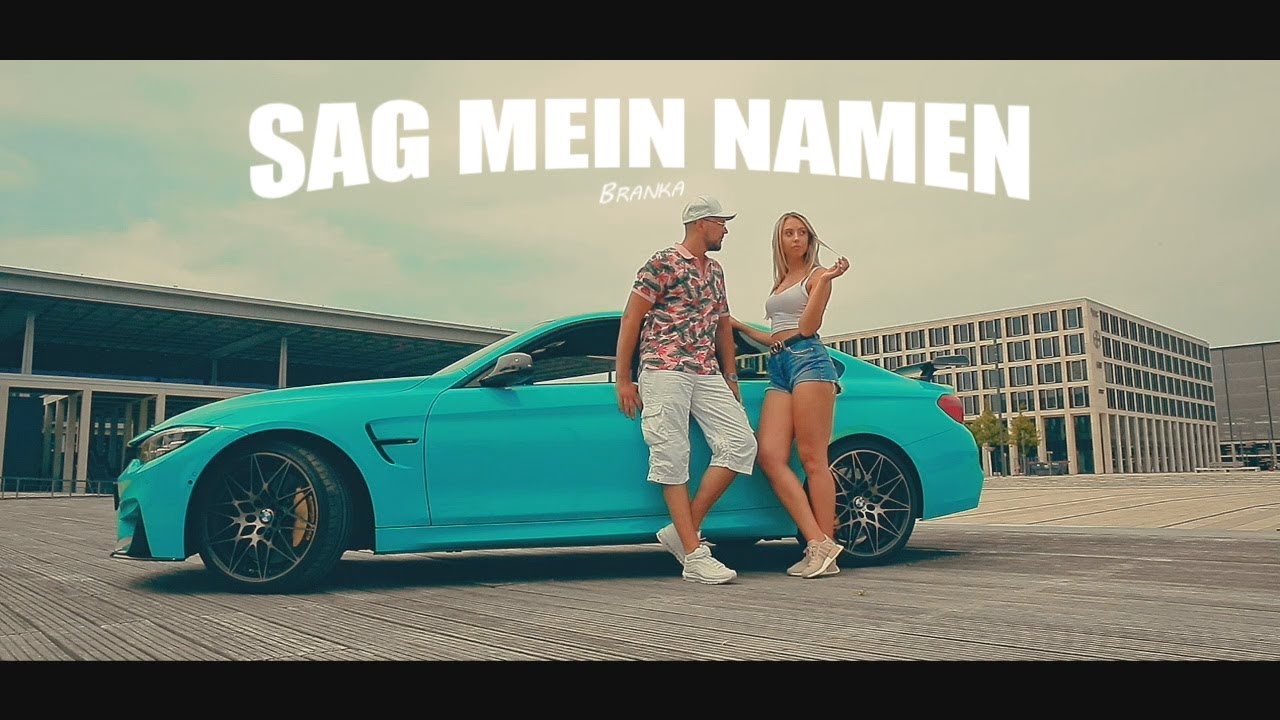 Branka - SAG MEIN NAMEN I OFFICIAL MUSICVIDEO //Brod. BY HUNES