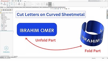 Letters snijden op gebogen plaatwerk | Solidworks Sheetmetal | Probleem met lasersnijden van teks...