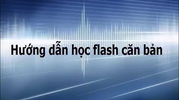 Hướng dẫn học Adobe flash căn bản – Bài 2 -   Shape
