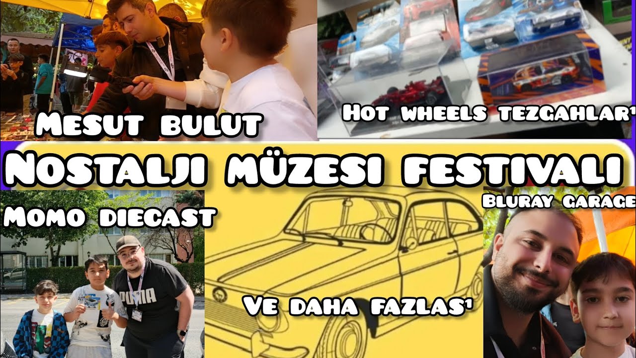 Nostalji müzesi festivali mesut bulut bluray garage Momo diecast 