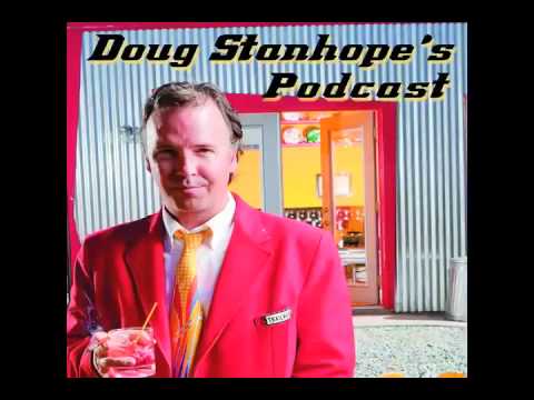 The Doug Stanhope Podcast - 52 - The Retirement Podcast