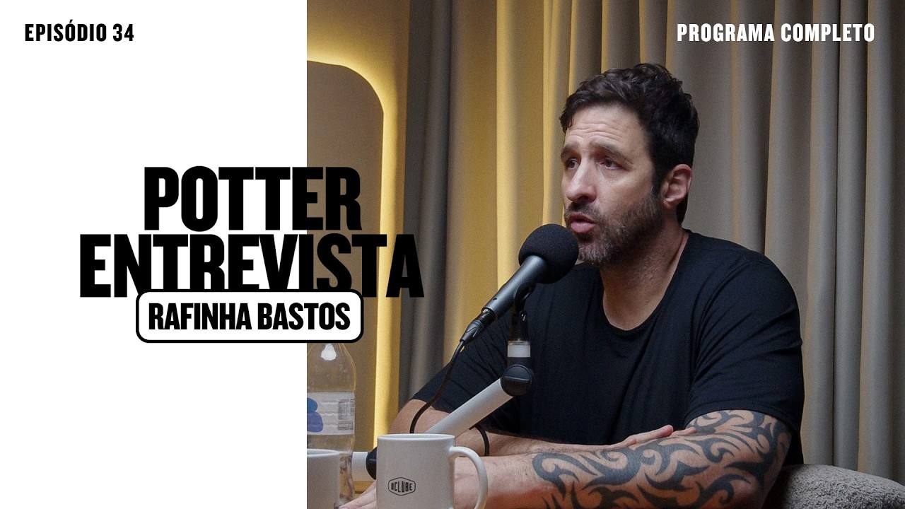 RAFINHA BASTOS no🎙️@potterentrevista