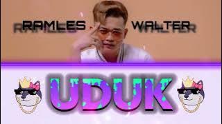 UDUK_RAMLES WALTER(OFFICIAL LYRIC VIDEO)
