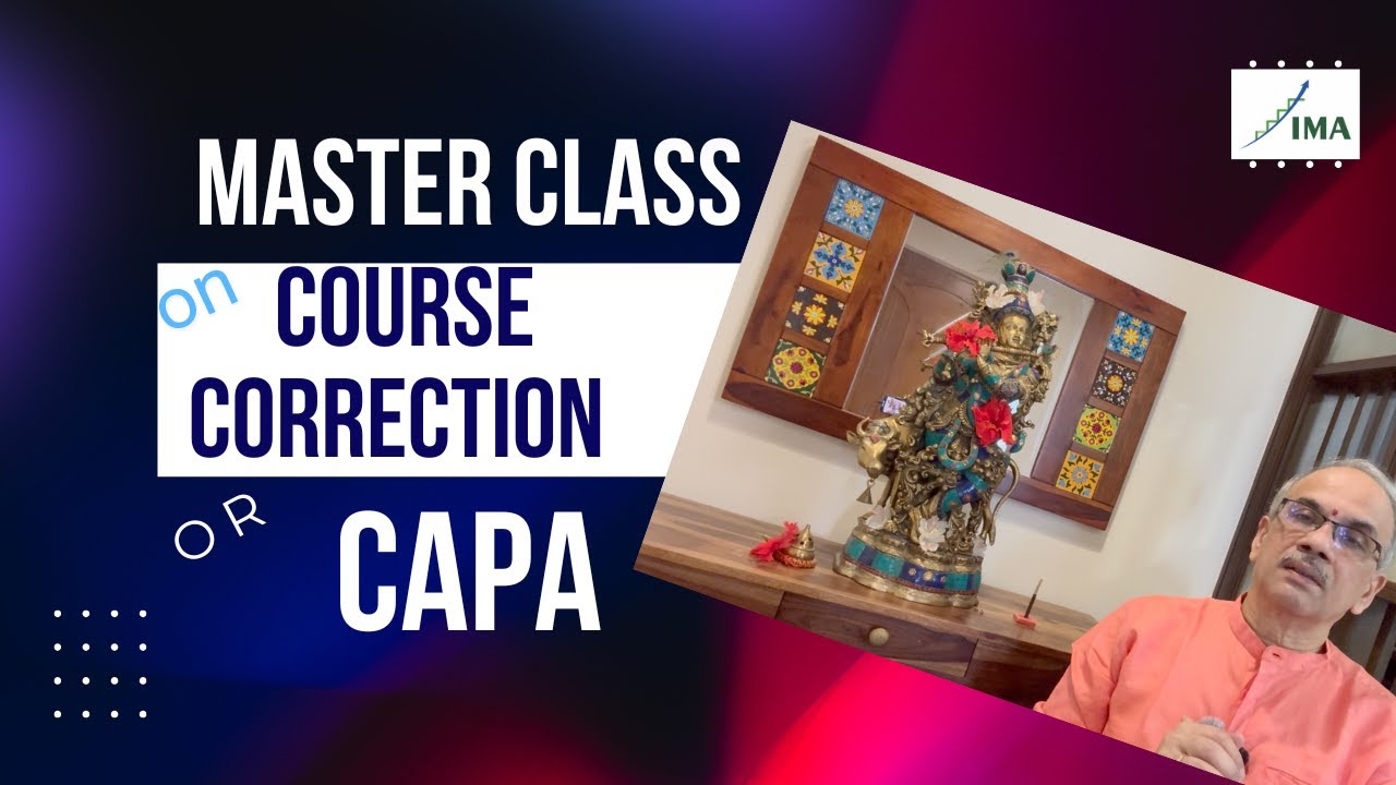 Taking Course correction or CAPA !! - YouTube