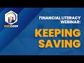 Financial literacy webinar  keeping saving