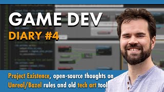 Famous Game Dev Diary #4 - Project Existence, open-source thoughts on Unreal/Bazel rules and more! Net Worth
