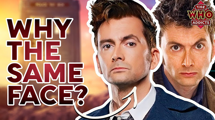 Why does The 14th Doctor have the SAME FACE as The 10th Doctor?