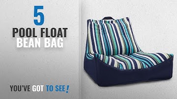 Top 10 Pool Float Bean Bag [2018]: Big Joe Captain