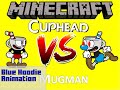 Cuphead vs Mugman | Minecraft Animation (PART I)