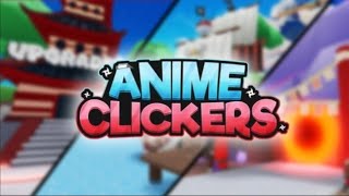 roblox anime clicker simulator เกมคลิกเเบบอนิเมะที่เล่นได้เพลินๆ