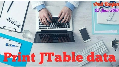 How to print table data in Java swing | JTable #10 @AmitRanjan