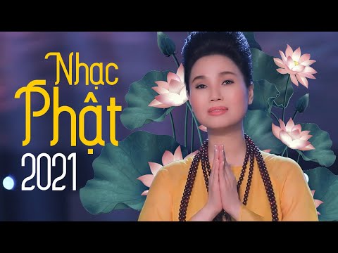 Nhạc Phật Giáo Hay Nhất Hiện Nay - Nhạc Phật Giáo 2022 | Những Bài Hát Nhạc Phật Tuyển Chọn Hay Nhất 2022