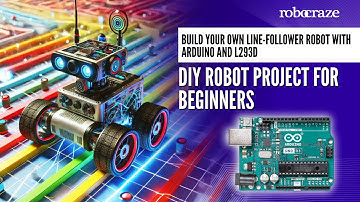 Build Your Own Line-Follower Robot with Arduino and L293D ( step-by-step guide)