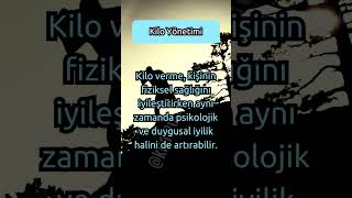 Kilo Yönetimi