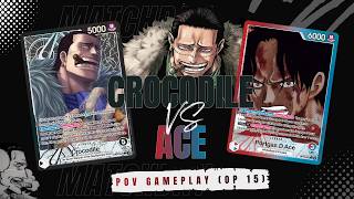 Crocodile vs Ace POV Gameplay | OP15 Meta Matchup Breakdown