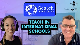 Teaching in International Schools with Search Associates | Nick | Teach Travel Adventure Ep 4