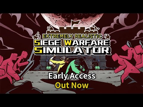 Extremely Realistic Siege Warfare Simulator - Early Access Launch