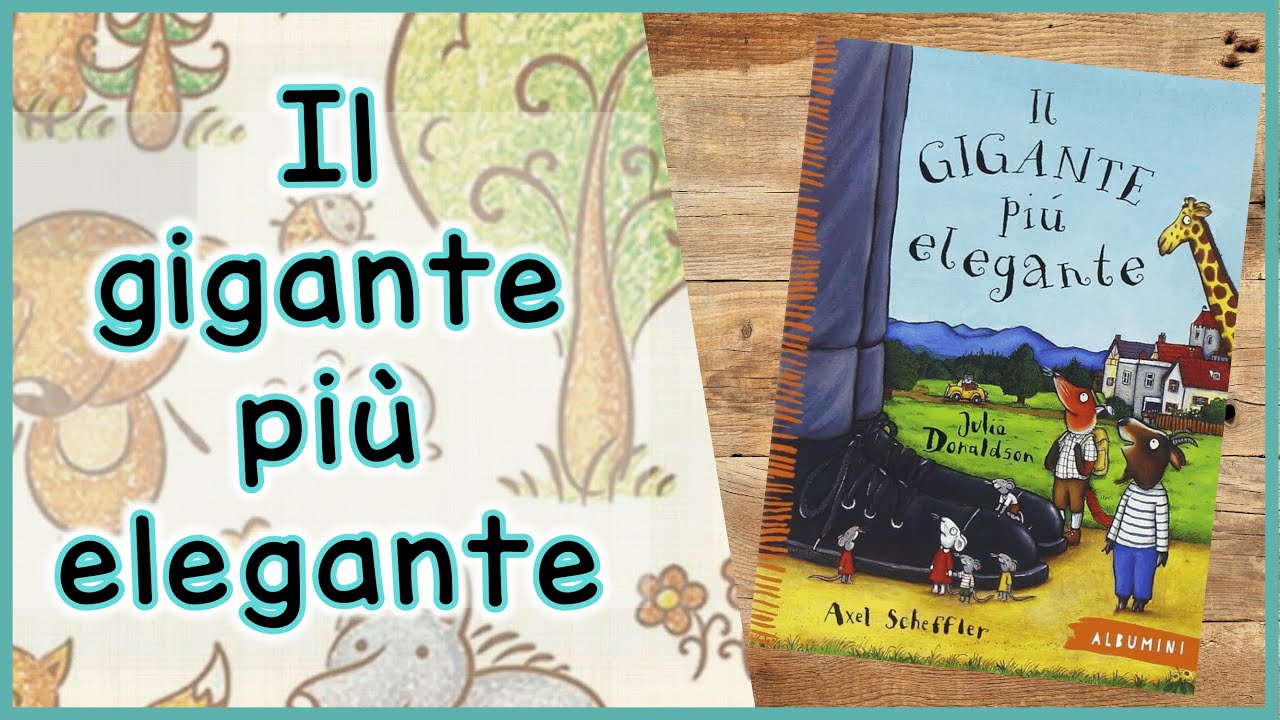 Storie per Bambini per apprendere e sognare | Il gigante più elegante (libro letto ad alta voce)