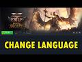 How To Change Language In Path of Exile 2