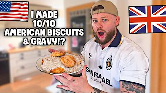 Brit's First Time Trying Homemade American Biscuits & Sausage Gravy!