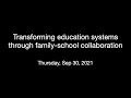 Transforming education systems through family-school collaboration