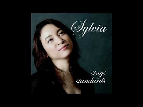 1st.アルバム『Sylvia sings standards』ダイジェスト版