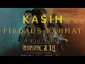 KASIH LIRIK LAGU OST MEMOIR SEORANG GURU BY FIRDAUS RAHMAT VERSI LELAKI KASIH LIRIK LAGU OST MEMOIR SEORANG GURU BY FIRDAUS RAHMAT VERSI LELAKI