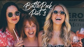 BottleRock Part 2: Backstage at Halsey + Liz Huet aka my bestie performs BottleRock Part 2: Backstage at Halsey + Liz Huet aka my bestie performs