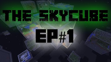 Minecraft SKYCUBE  EP#1 --- CUBES, THEY
