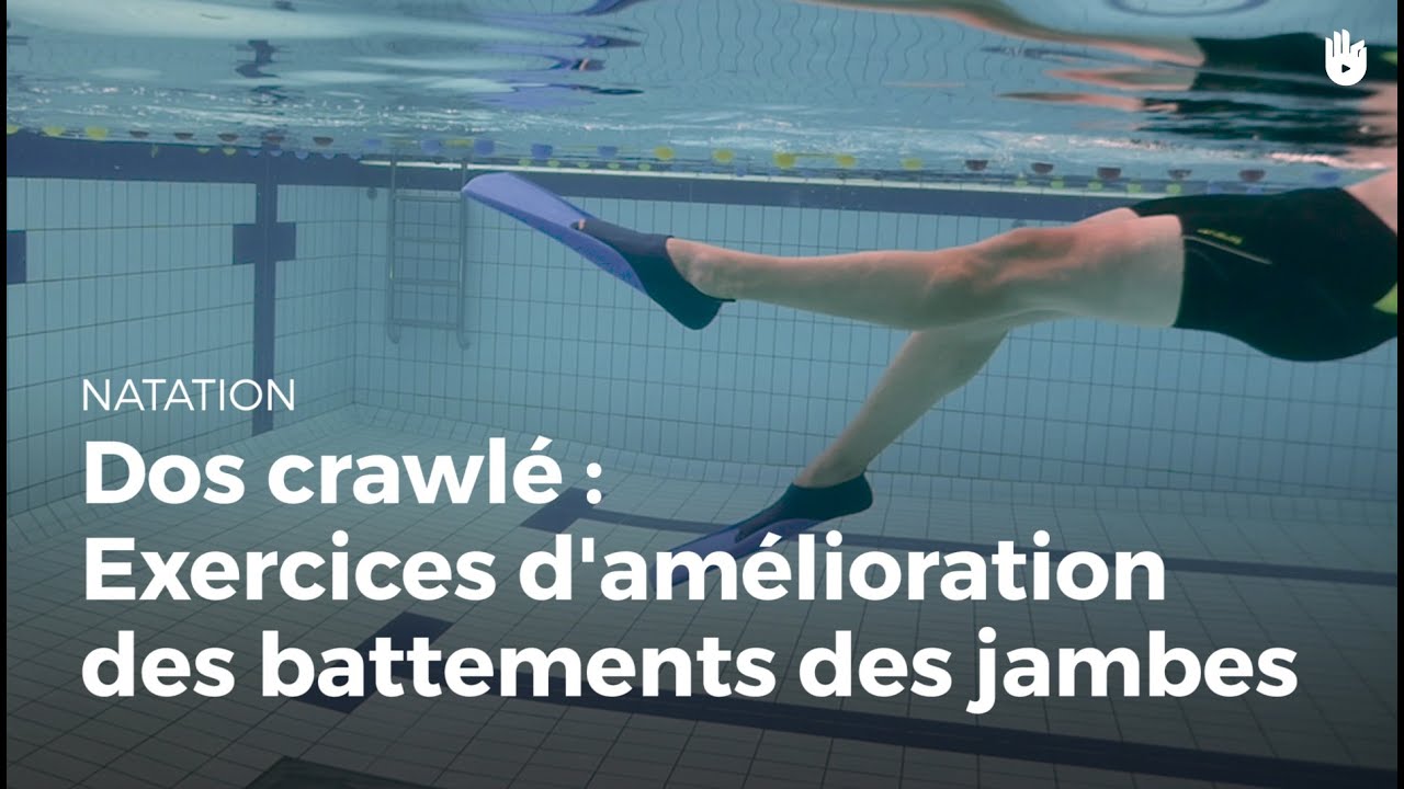 Exercice pour améliorer le mouvement des jambes | Dos crawlé