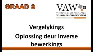 Graad 8 Oplos van vergelykings (2017) (wiskvaw)