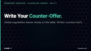EM #11 — How to Write a Counter-Offer for Your EM Contract