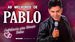 Pablo Antigas Românticas - Os Melhores Sucessos - Só As Antigas Românticas