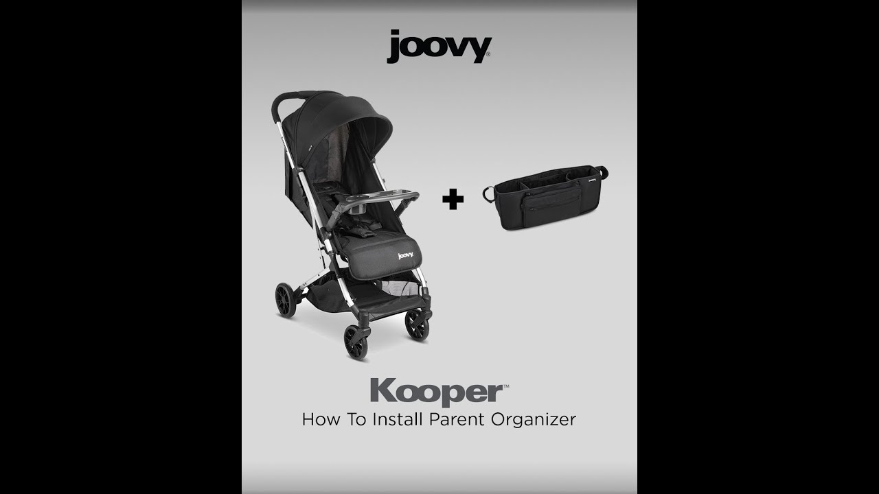 How To Install the Parent Organizer on your Kooper Lightweight Compact Single Stroller with Tray