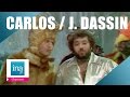 Carlos et joe dassin le bougalou du loupgarou  archive ina