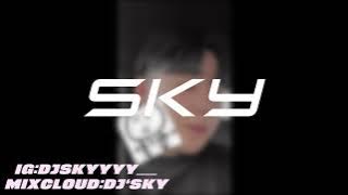 《ROJAK STYLE》【SkY专属】『FIR飞儿乐团 - 我们的爱 • LBI - 跳楼机 • Sephyx - In The End』DJ‘SkY Private M!xes’25