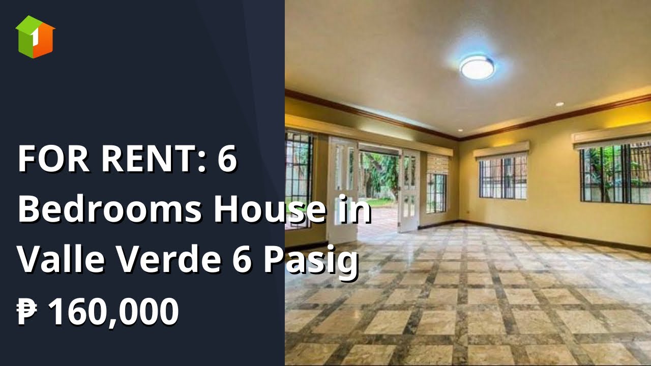 FOR RENT 6 Bedrooms House in Valle Verde 6 Pasig YouTube